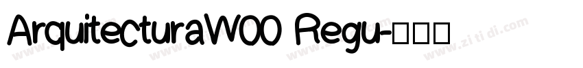 ArquitecturaW00 Regu字体转换